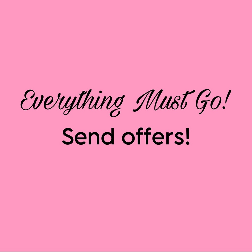 EVERYTHING MUST GO BIG SALE